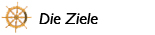 Die Ziele